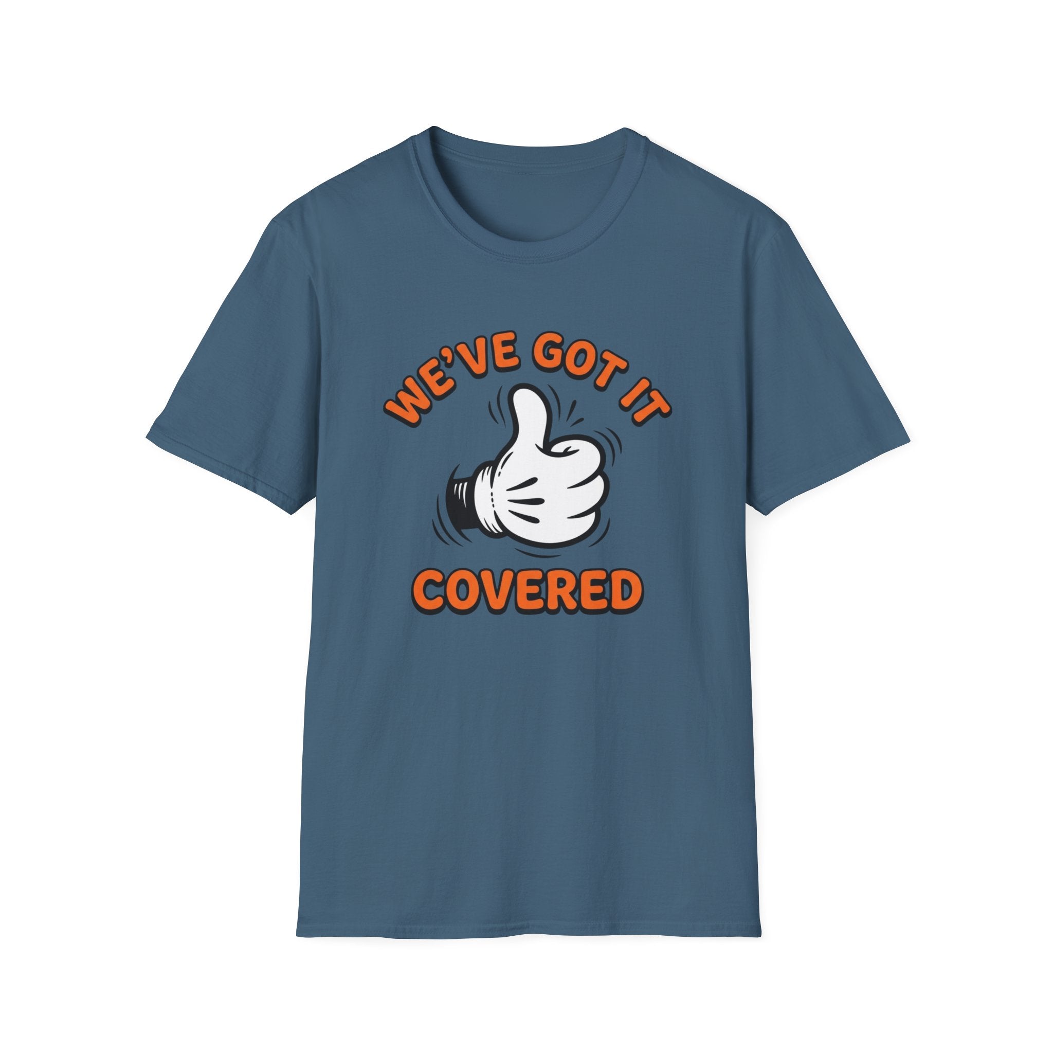 We've Got It Covered T-Shirt