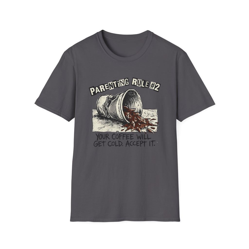Rule #2 T-Shirt