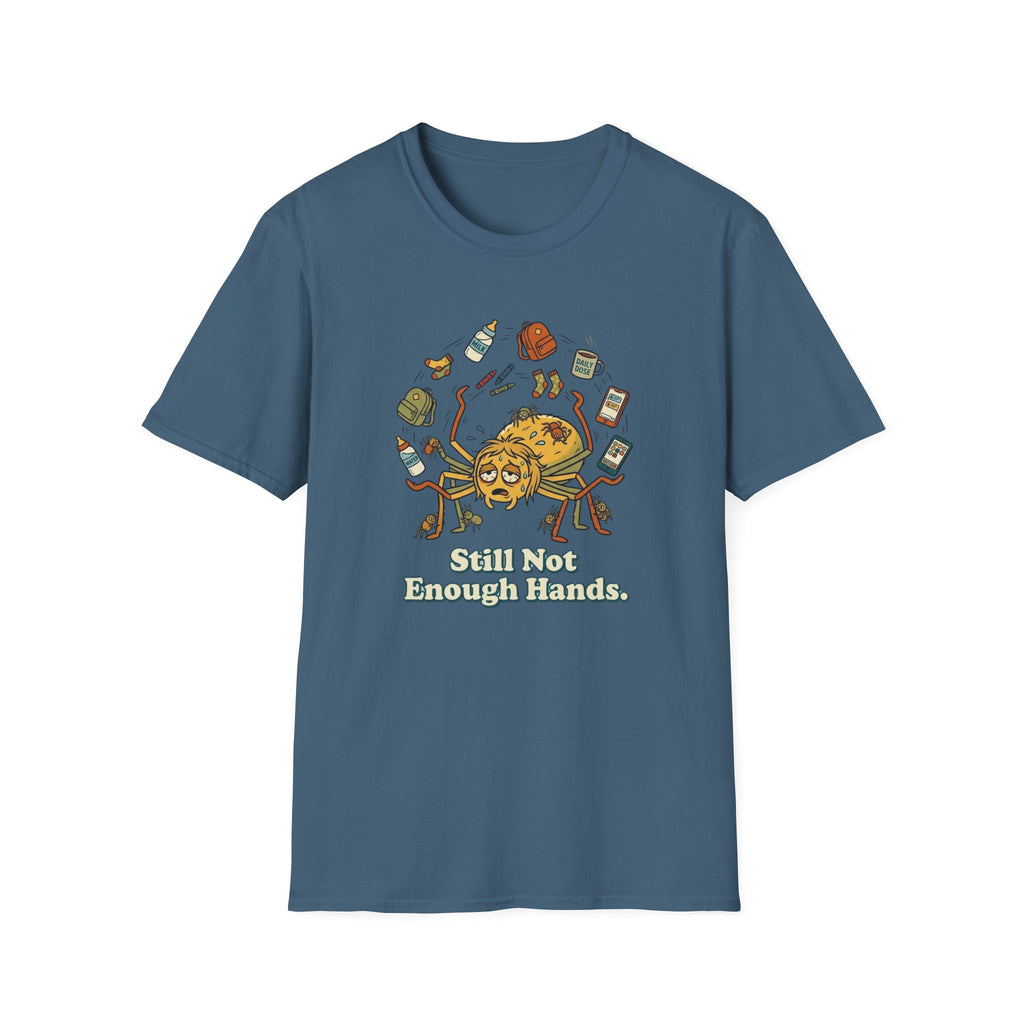 Not Enough Hands T-Shirt