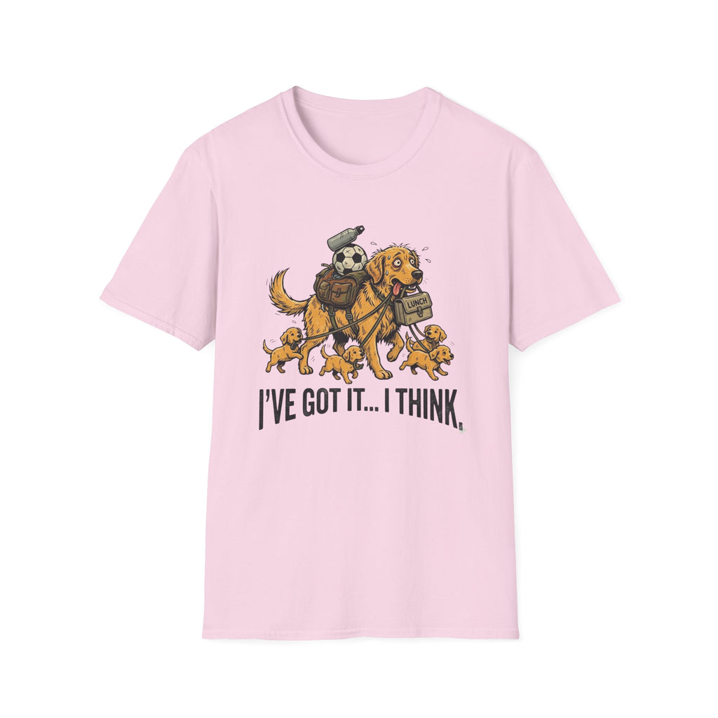 I've Got It T-Shirt