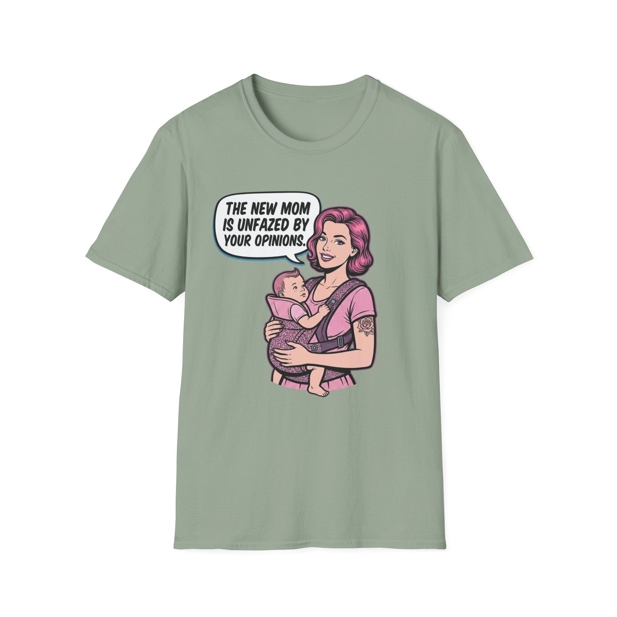 Unfazed By Your Opinions T-Shirt