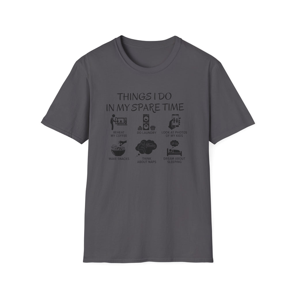 Mom's Spare Time T-Shirt