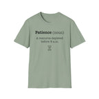Patience T-Shirt