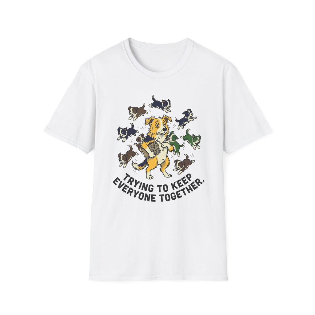 Keeping Everyone Together T-Shirt