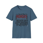 Monday T-Shirt