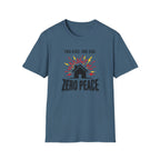 Zero Peace T-Shirt