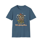 We're Getting There T-Shirt