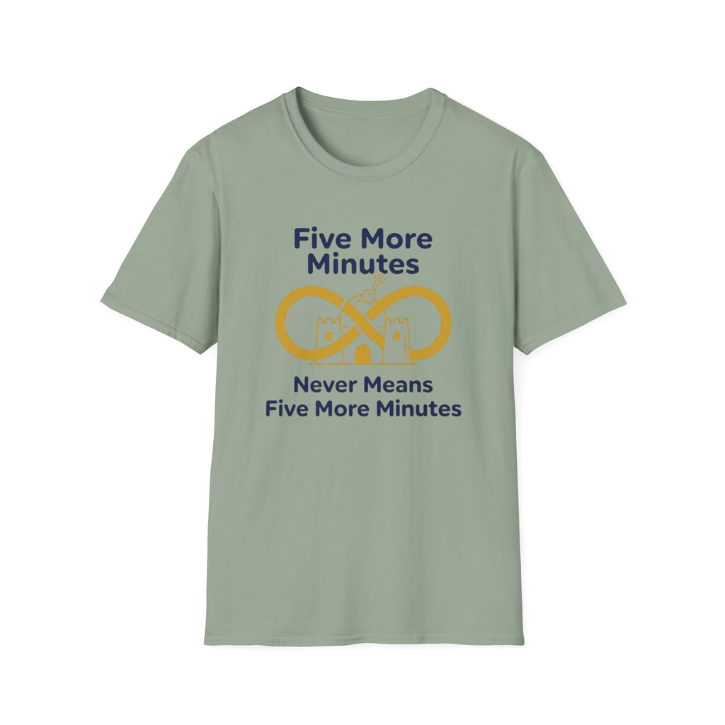 5 More Minutes T-Shirt