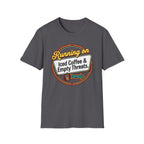 Iced Coffee and Empty Threats T-Shirt