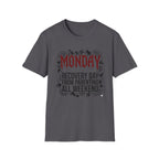 Monday T-Shirt