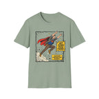 Get Down From There T-Shirt