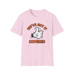 We've Got It Covered T-Shirt