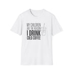 Cold Coffee T-Shirt