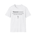 Timeout T-Shirt