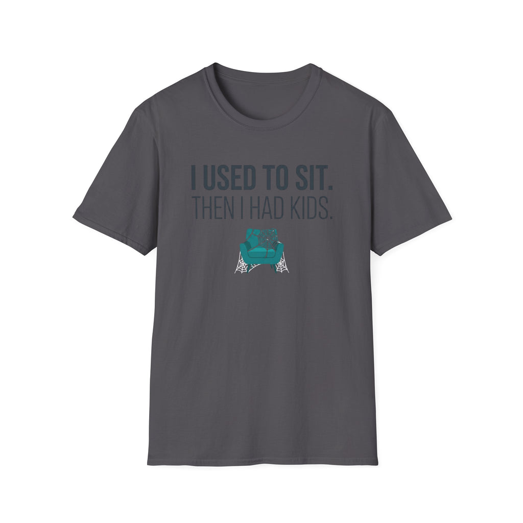 I Used To Sit T-Shirt