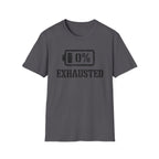 Exhausted T-Shirt