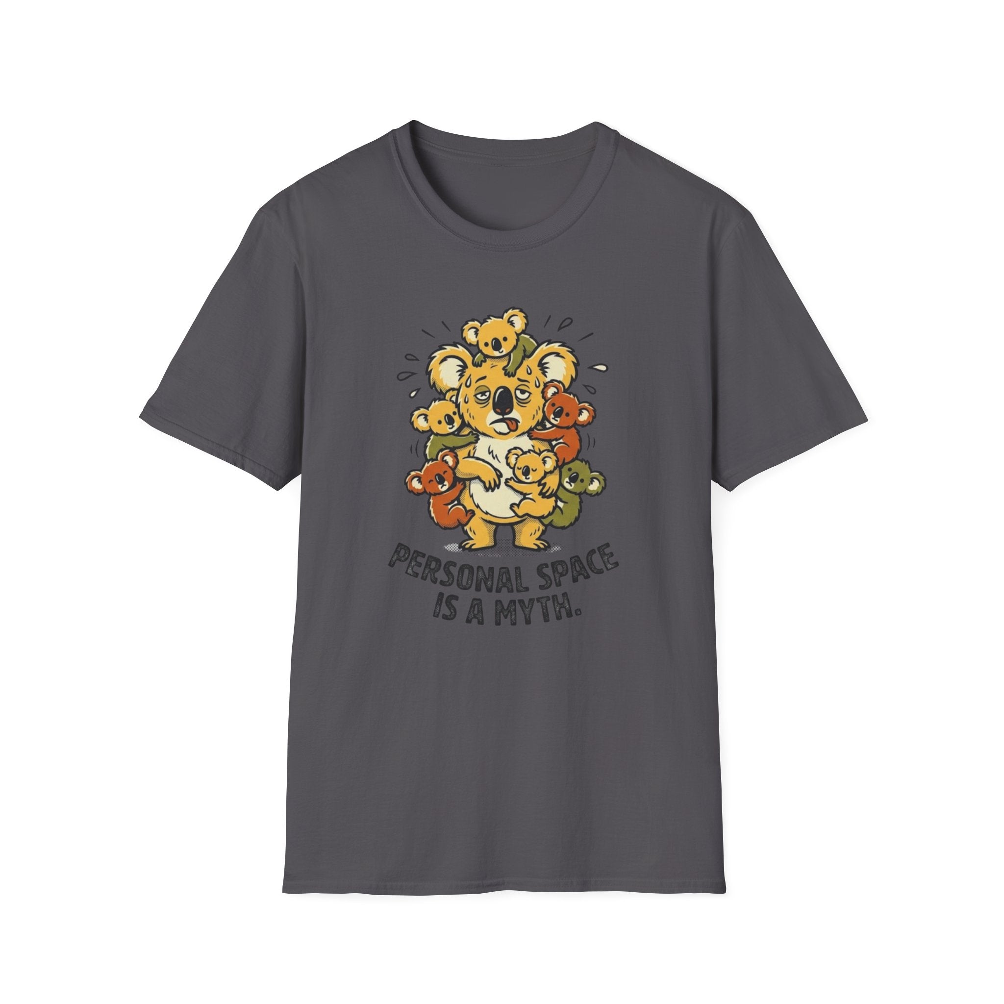 Personal Space Is A Myth T-Shirt