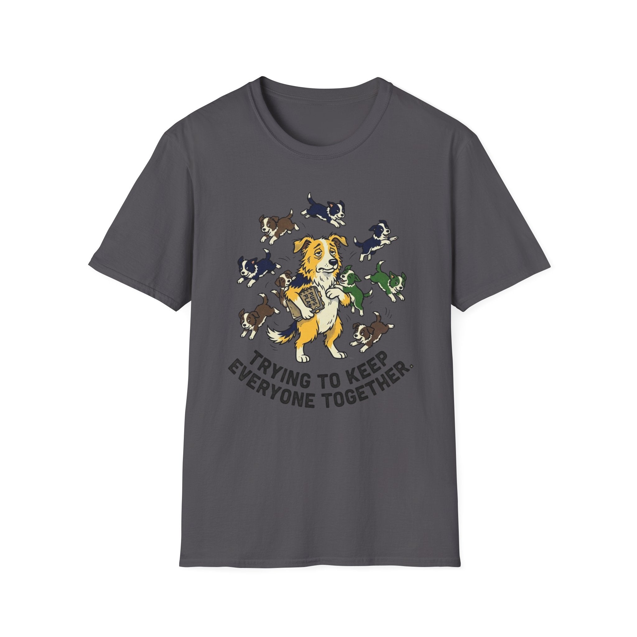 Keeping Everyone Together T-Shirt