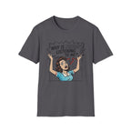 Nobody's Listening T-Shirt