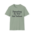 By Trial and Tantrum T-Shirt