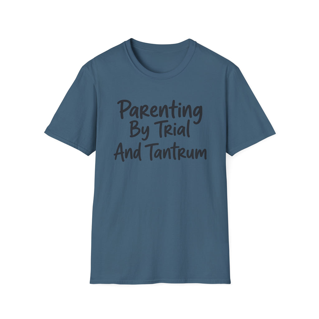 By Trial and Tantrum T-Shirt