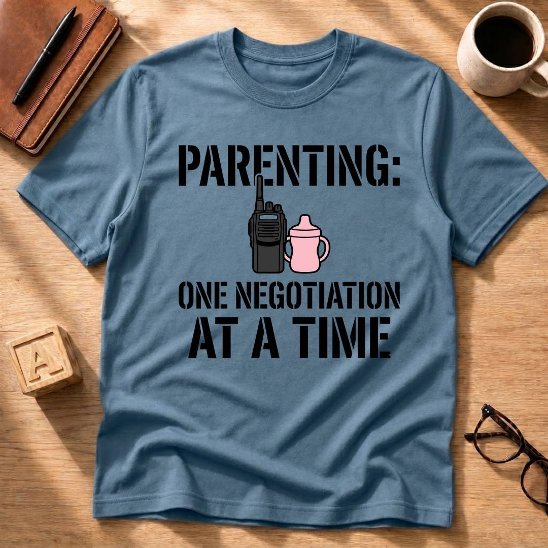 One Negotiation At A Time T-Shirt
