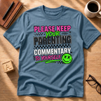 Keep It To Yourself T-Shirt