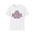 Eat. Sleep..... T-Shirt