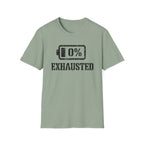 Exhausted T-Shirt