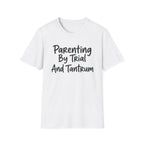 By Trial and Tantrum T-Shirt