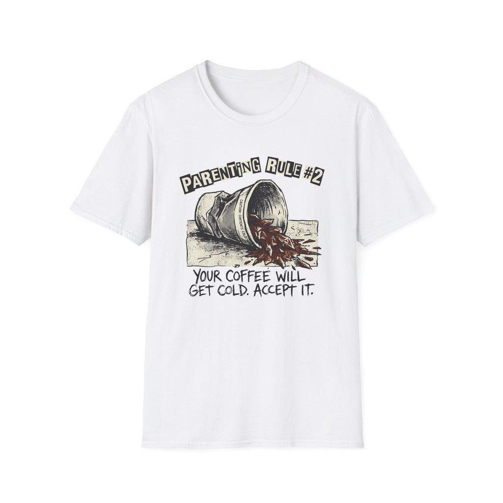 Rule #2 T-Shirt