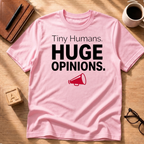 HUGE Opinions T-Shirt