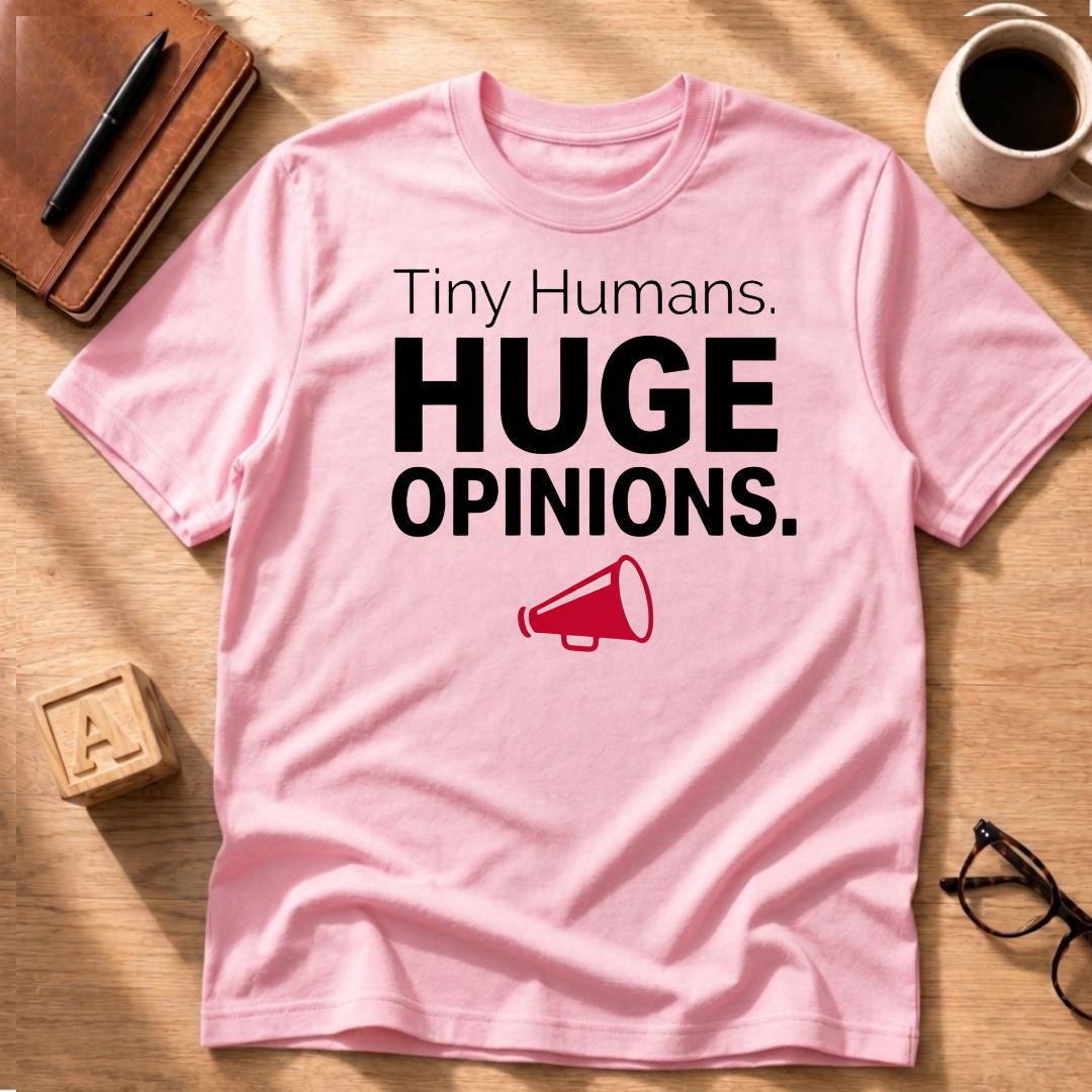 HUGE Opinions T-Shirt