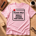 Please Hold T-Shirt