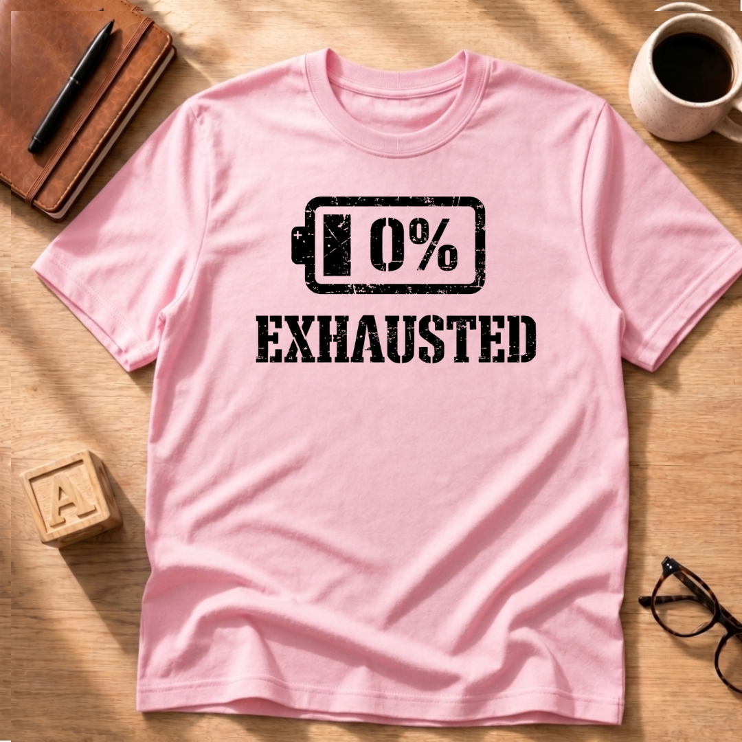 Exhausted T-Shirt