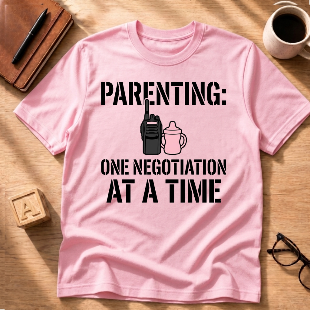 One Negotiation At A Time T-Shirt