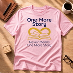 One More Story T-Shirt