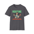 Routine T-Shirt