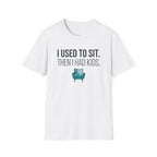 I Used To Sit T-Shirt