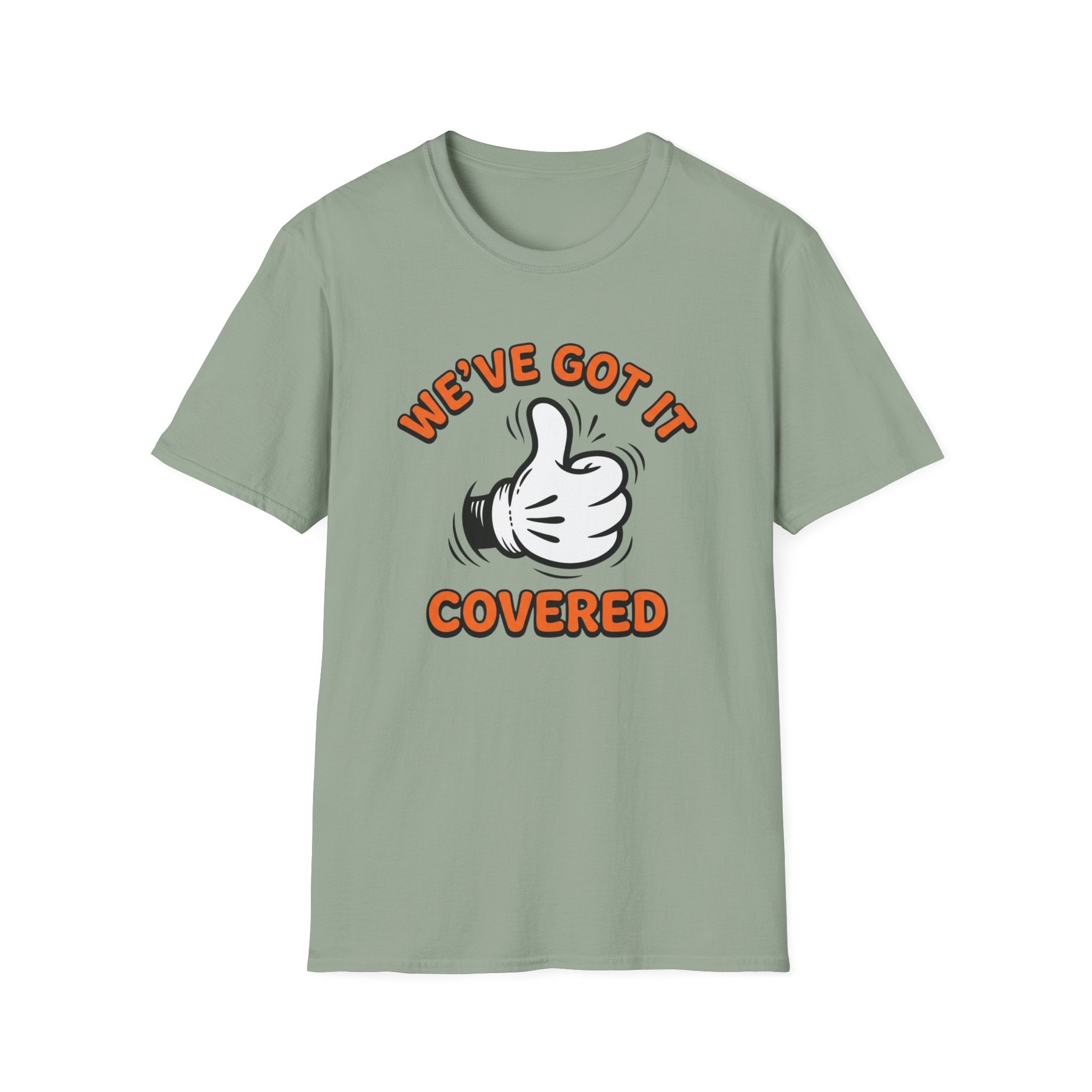 We've Got It Covered T-Shirt