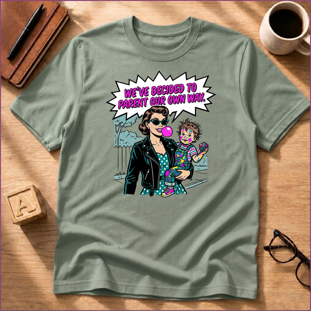Our Own Way T-Shirt