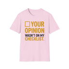 Not On My Checklist T-Shirt