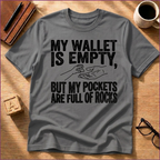 My Wallet Is Empty T-Shirt