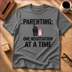 One Negotiation At A Time T-Shirt