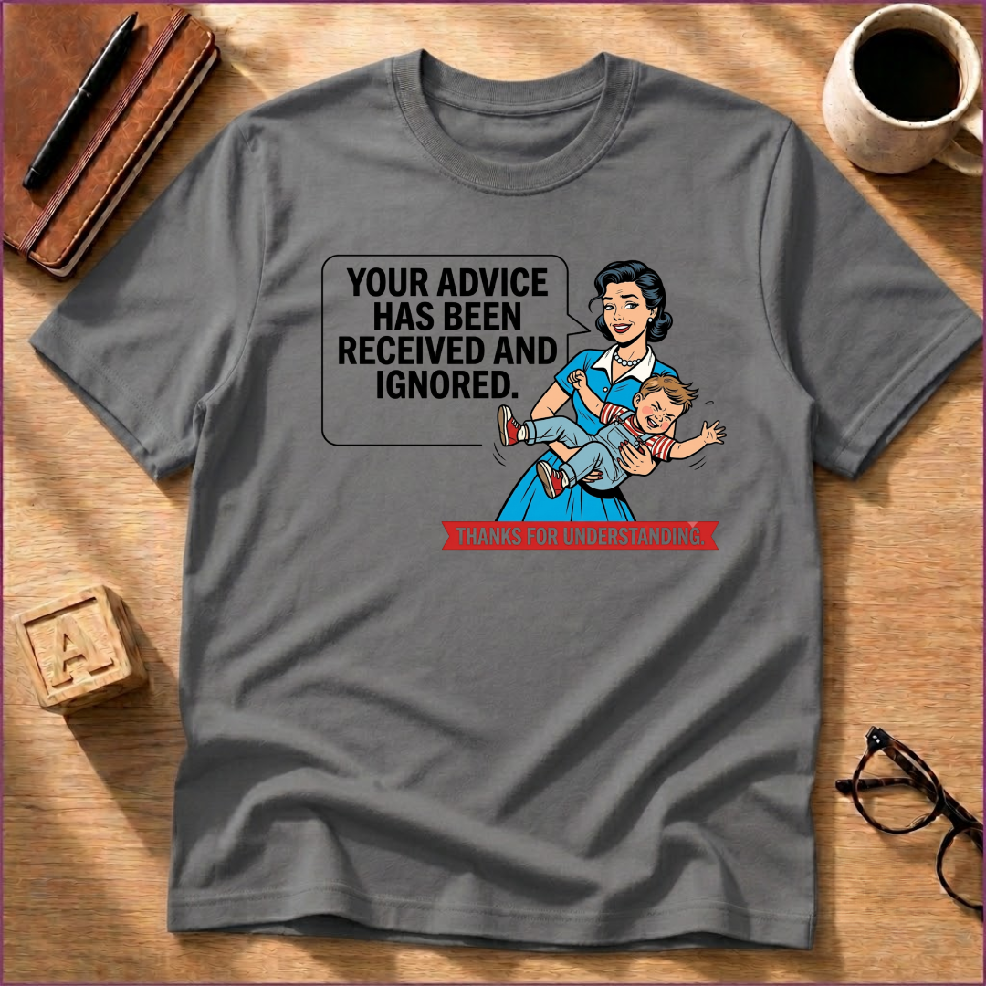 Received and Ignored T-Shirt