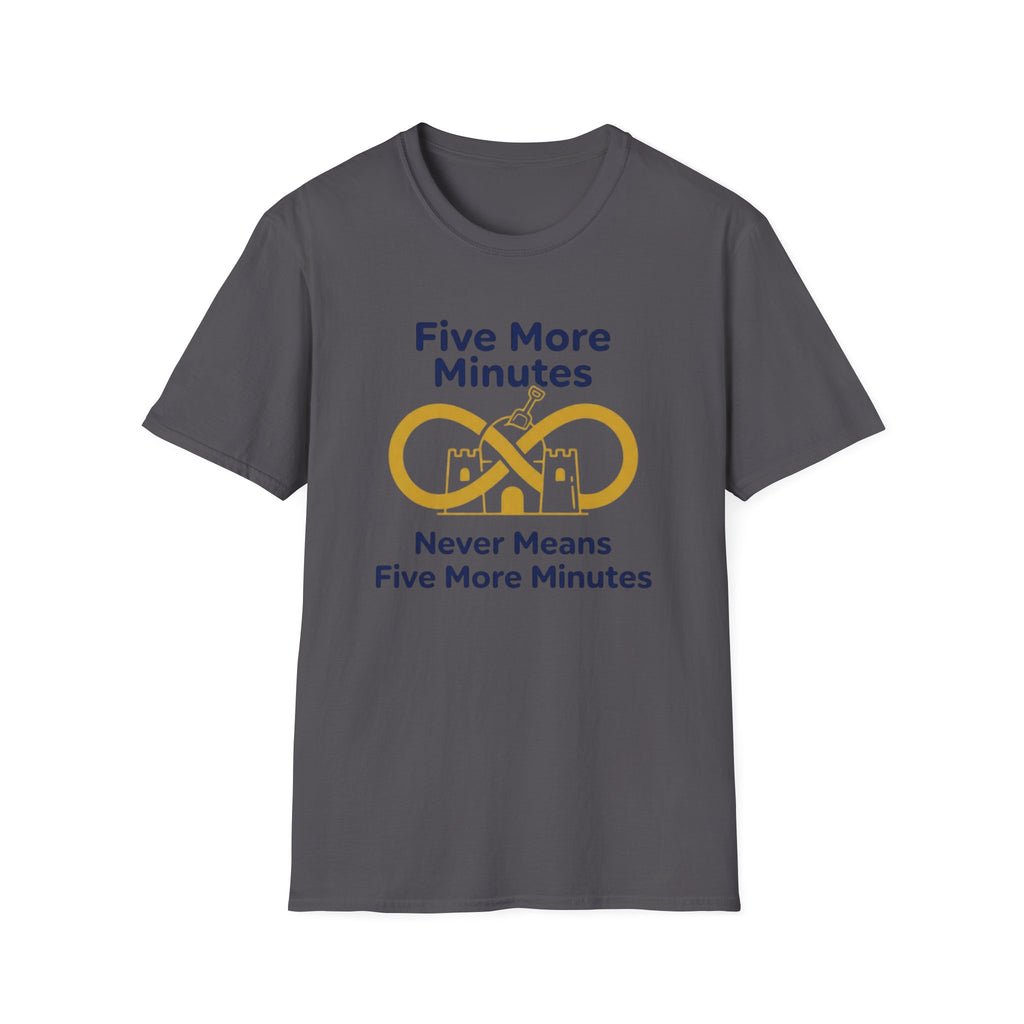 5 More Minutes T-Shirt