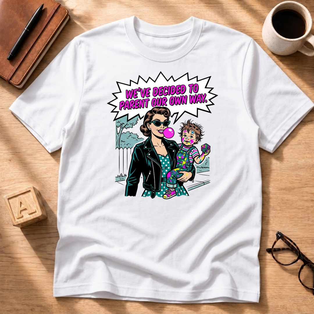 Our Own Way T-Shirt