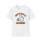 We've Got It Covered T-Shirt