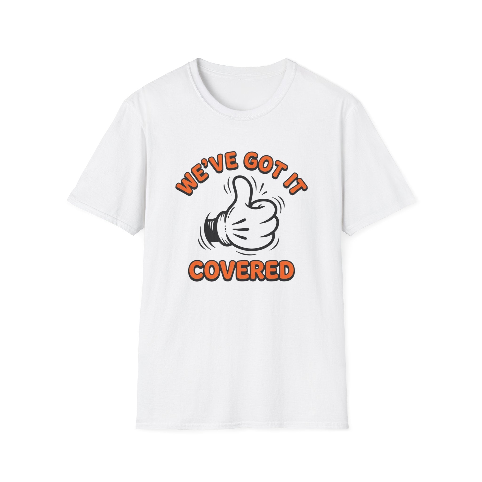 We've Got It Covered T-Shirt
