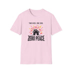 Zero Peace T-Shirt